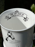 Put yer feet up duck Mug