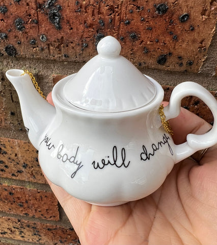 ‘Body Positive script‘ Miniature Teapot Decoration